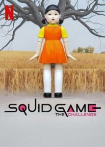 Постер Игра в кальмара: Вызов (Squid Game: The Challenge)