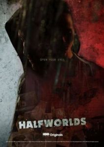 Постер Полумиры (Halfworlds)