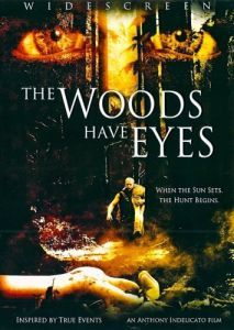 Постер У деревьев есть глаза (The Woods Have Eyes)