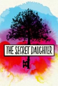 Постер Тайная дочь (The Secret Daughter)