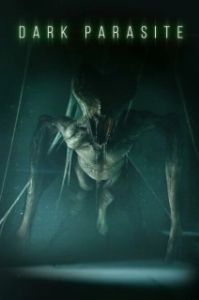 Постер Темный паразит (Dark Parasite)