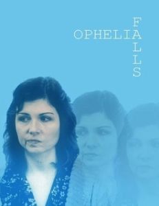 Постер Падение Офелии (Ophelia Falls)