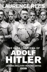 Постер Мрачное обаяние Адольфа Гитлера (The Dark Charisma of Adolf Hitler)