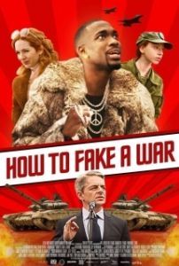 Постер Как сымитировать войну (How to Fake a War)