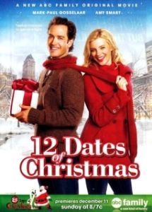 Постер 12 рождественских свиданий (On the 12th Date of Christmas)