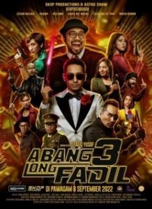 Постер Главный братан Фадиль 3 (Abang Long Fadil 3)