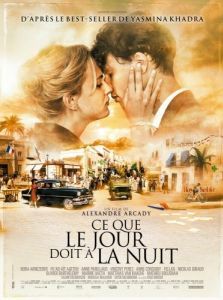 Постер Это как день посреди ночи (Ce que le jour doit à la nuit)