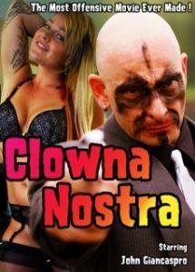 Постер Клоуна Ностра (Clowna Nostra)