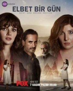 Постер Возможно, когда-нибудь (Elbet Bir Gün)