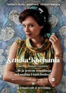 Постер Искусство любви. История Михалины Вислоцкой (Sztuka kochania. Historia Michaliny Wislockiej)