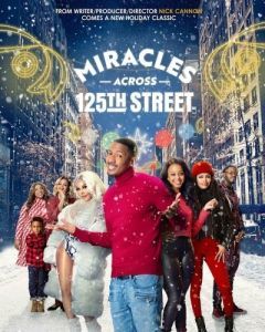 Постер Чудеса на 125-й улице (Miracles Across 125th Street)