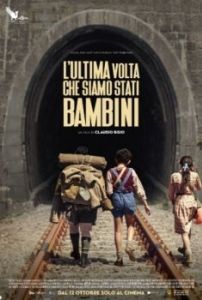 Постер Последний раз, когда мы были детьми (L'ultima volta che siamo stati bambini)