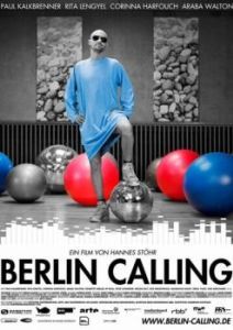 Постер Берлин зовет (Berlin Calling)