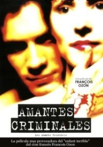 Постер Криминальные любовники (Les amants criminels)