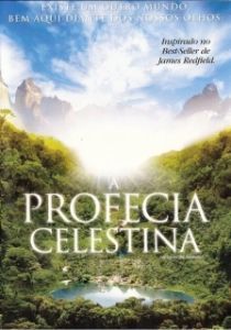 Постер Селестинское пророчество (The Celestine Prophecy)