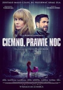 Постер Темно, почти ночь (Ciemno, prawie noc)