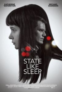 Постер Будто во сне (State Like Sleep)