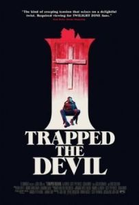 Постер Я поймал Дьявола (I Trapped the Devil)