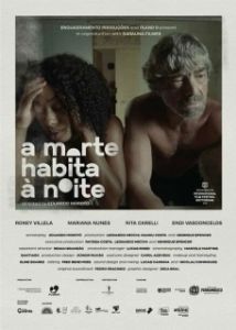 Постер Ночь-время смерти (A Morte Habita à Noite)