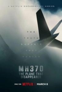 MH370: Самолёт, который исчез (1 сезон) 

