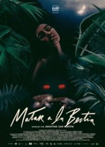 Постер Убить зверя (Matar a la bestia)