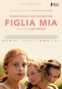Постер Дочь моя (Figlia mia)