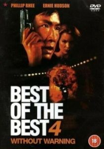 Постер Лучший из лучших 4: Без предупреждения (Best of the Best 4: Without Warning)