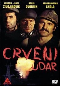 Постер Шахтёрская рота (Crveni udar)