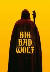 Постер Большой. Плохой. Волк (Big/Bad/Wolf)