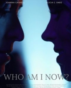 Постер Кем я стала? (Who Am I Now?)