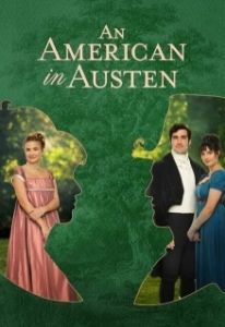 Постер Американка в романе Джейн Остин (An American in Austen)