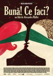 Постер Привет! Как дела? (Buna! Ce faci?)