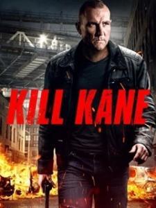 Постер Убить Кейна (Kill Kane)