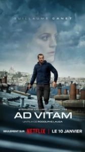 Постер Ad Vitam: За жизнь (Ad Vitam)