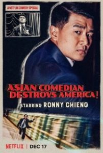 Постер Ронни Чиенг: Азиатский комик разрушает Америку (Ronny Chieng: Asian Comedian Destroys America)