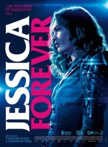 Постер Джессика навсегда (Jessica Forever)