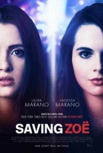 Постер Спасая Зои (Saving Zoë)