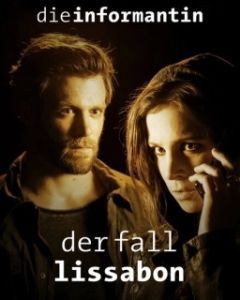 Постер Информатор 2 (Die Informantin - Der Fall Lissabon)