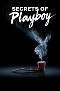 Секреты Playboy (1-2 сезон) 

