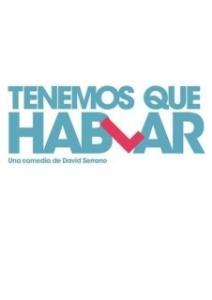 Постер Нам нужно поговорить (Tenemos que hablar)