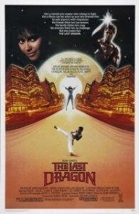 Постер Последний дракон (Berry Gordy's The Last Dragon)