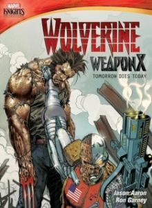 Постер Росомаха. Оружие Икс: Завтра умрёт сегодня (Marvel Knights: Wolverine Weapon X: Tomorrow Dies Today)