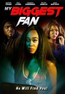 Постер Мой главный фанат (2022)