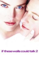 Постер Если бы эти стены могли говорить 2 (2000)