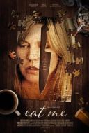 Постер Съешь меня (2018)