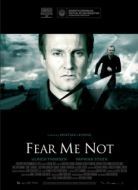 Постер Не бойся меня (2008)