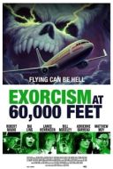 Постер Экзорцизм на высоте 60 000 футов (2019)