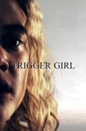 Постер Верный триггер (2021)