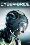 Постер Киберневеста (2019)