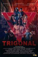 Постер Тригонал: Борьба за справедливость (2018)